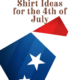 Patriotic T-Shirt Ideas