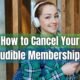 how to cancel audible membership