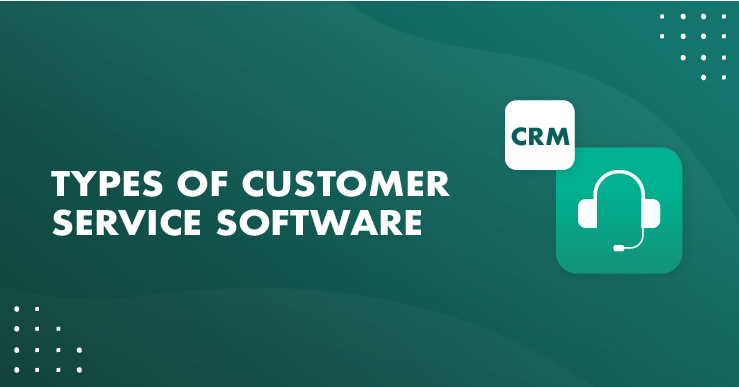 Customer Service Software